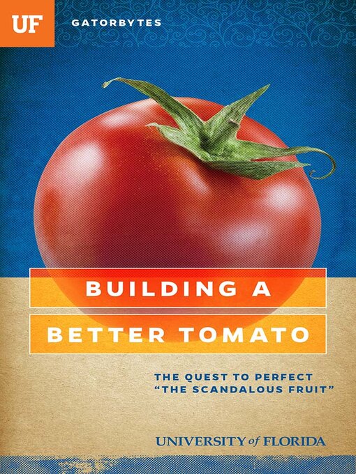 Cover image for Building a Better Tomato